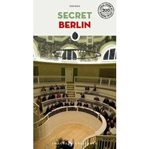 Secret Berlin, Paperback - Tom Wolf imagine