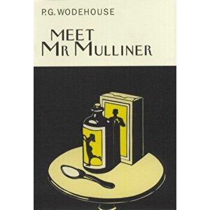 Meet Mr Mulliner, Hardback - P. G. Wodehouse imagine