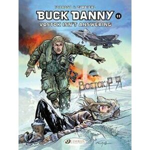 Buck Danny Vol. 11: Do You Read Me?, Paperback - Gil Formosa imagine