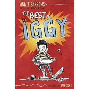 The Best of Iggy, Hardcover - Annie Barrows imagine
