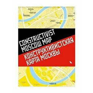 Constructivist Moscow Map - Natalia Melikova imagine