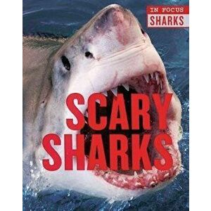 Scary Sharks, Library Binding - Camilla De La Bedoyere imagine