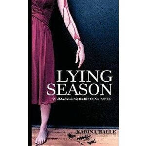 Lying Season, Paperback - Karina Halle imagine