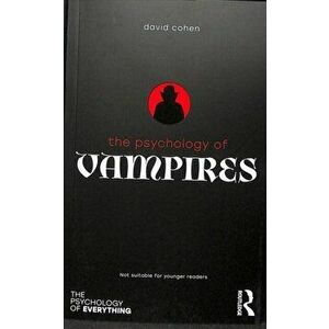Psychology of Vampires, Paperback - David Cohen imagine