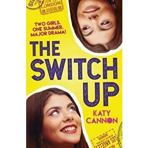 Switch Up, Paperback - Katy Cannon imagine