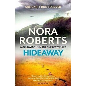 Hideaway, Hardback - Nora Roberts imagine