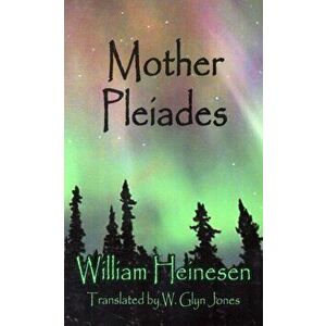 Mother Pleaides, Paperback - William Heinesen imagine