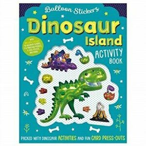 Balloon Sticker Activity Books - Dinosaur Island, Paperback - *** imagine