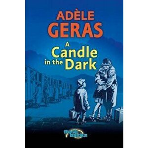 A Candle in the Dark, Paperback - Adele Geras imagine