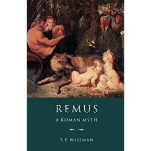 Remus. A Roman Myth, Paperback - *** imagine