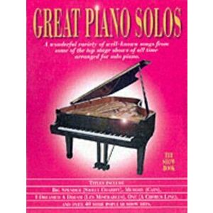 Great Piano Solos - the Show Book. A Super Collection of the Greatest Showstoppers for Piano Solo - *** imagine