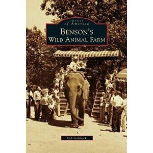 Benson's Wild Animal Farm, Hardcover - Bob Goldsack imagine