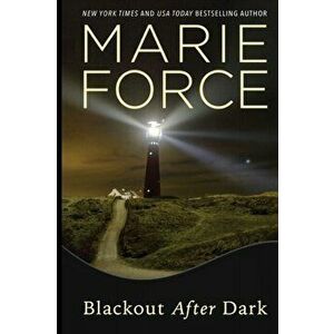 Blackout After Dark, Paperback - Marie Force imagine