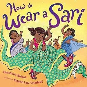 How to Wear a Sari, Hardcover - Darshana Khiani imagine