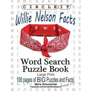 Circle It, Willie Nelson Facts, Word Search, Puzzle Book, Paperback - *** imagine
