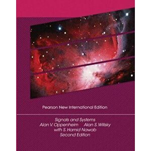 Signals and Systems: Pearson New International Edition. 2 ed, Paperback - with Hamid imagine