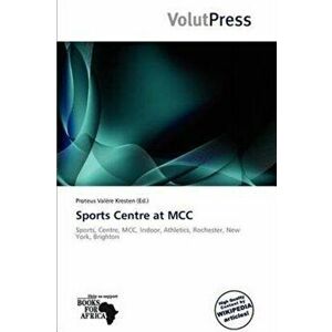 Sports Centre at MCC, Paperback - *** imagine
