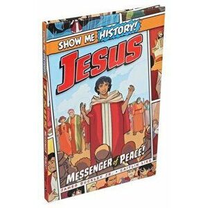 Jesus: Messenger of Peace!, Hardcover - James Buckley imagine