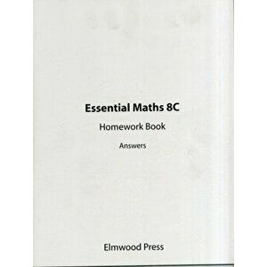 Essential Maths 8C Homework Book Answers, Paperback - Michael White imagine