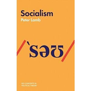 Socialism, Paperback - Peter Lamb imagine