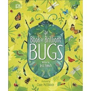 Book of Brilliant Bugs, Hardback - Jess French imagine
