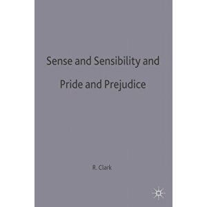 Sense and Sensibility & Pride and Prejudice. Jane Austen, Paperback - Robert Clarke imagine