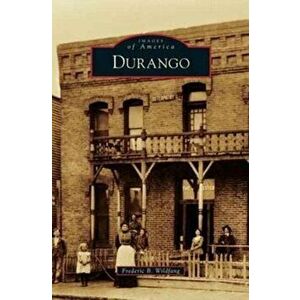 Durango, Hardcover - Frederic B. Wildfang imagine