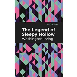 The Legend of Sleepy Hollow, Paperback - Washington Irving imagine
