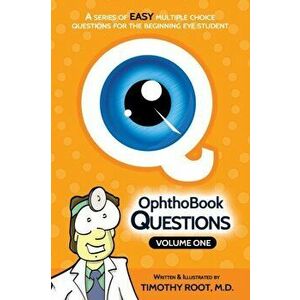 OphthoBook Questions - Vol. 1, Paperback - Timothy Root imagine
