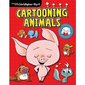 Cartooning Animals, Paperback - Christopher Hart imagine