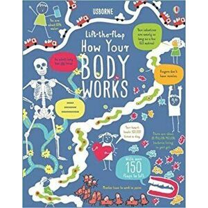 Lift-the-Flap How Your Body Works, Board book - Rosie Dickins imagine