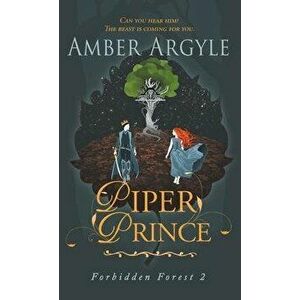 Piper Prince, Hardcover - Amber Argyle imagine