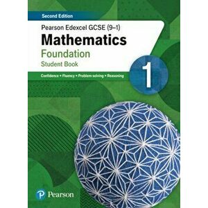 Pearson Edexcel GCSE (9-1) Mathematics Foundation Student Book 1. Second Edition, Paperback - Naomi Norman imagine