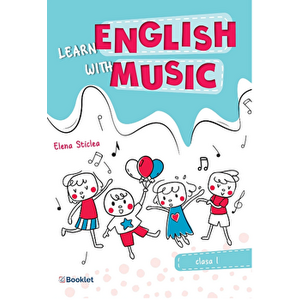 Learn English with Music cl 1 - Elena Sticlea imagine