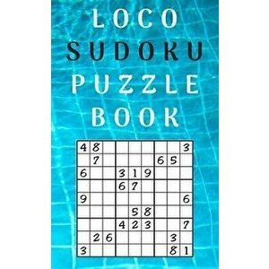 loco sudoku puzzle book: best sudoku puzzle books for adults, Paperback - Mike Klb imagine
