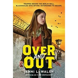 Over and Out, Hardback - Jenni L. Walsh imagine