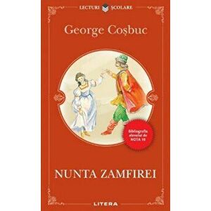 Nunta Zamfirei - George Cosbuc imagine