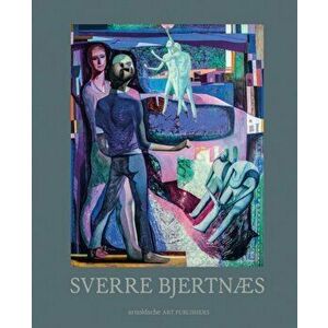 Sverre Bjertnaes. Works, Hardback - *** imagine