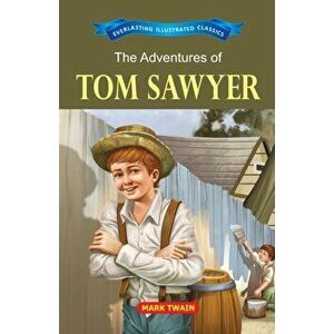 The Adventure of Tom Sawyer, Paperback - Mark Twain imagine