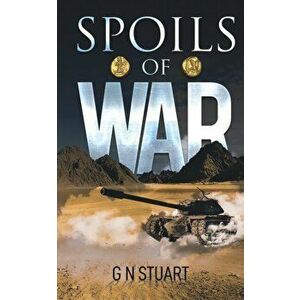 Spoils of War, Paperback - G. N. Stuart imagine