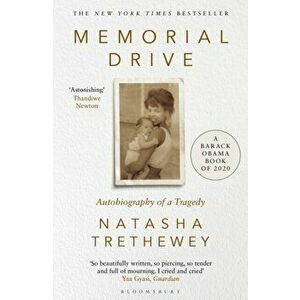 Memorial Drive. A Daughter's Memoir, Paperback - Natasha Trethewey imagine