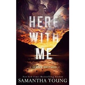 Here With Me, Paperback - Samantha Young imagine