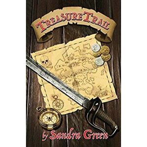 Treasure Trail, Paperback - Sandra Green imagine