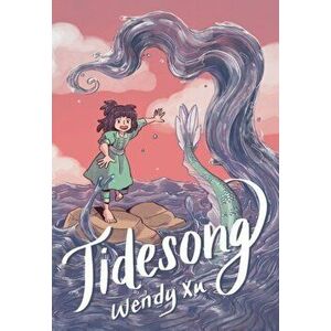 Tidesong, Hardcover - Wendy Xu imagine