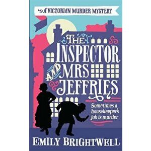 The Inspector and Mrs Jeffries, Paperback - Emily Brightwell imagine