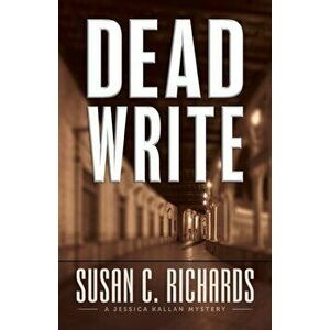 Dead Write, Paperback - Susan C. Richards imagine
