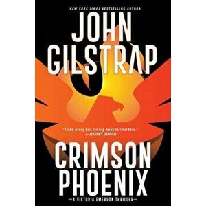 Crimson Phoenix, Paperback - John Gilstrap imagine