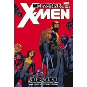 Wolverine & The X-men By Jason Aaron Omnibus, Hardback - Jason Aaron imagine