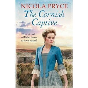 The Cornish Captive. Main, Paperback - Nicola (Author) Pryce imagine