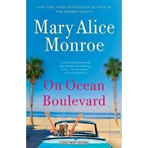 On Ocean Boulevard, Paperback - Mary Alice Monroe imagine